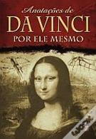 Anotações de Da Vinci - Por Ele Mesmo