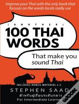 (Another) 100 Thai Words That Make You Sound Thai