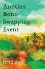 Another Bone-Swapping Event - Preview