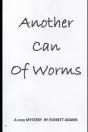 Another Can Of Wormseverett - Preview