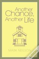 Another Chance, Another Life