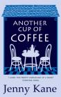 Another Cup Of Coffee - Preview