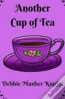 Another Cup Of Tea