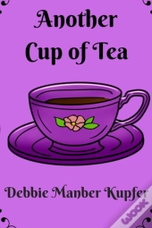Another Cup Of Tea