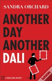 Another Day, Another Dali (Serena Jones Mysteries Book #2)