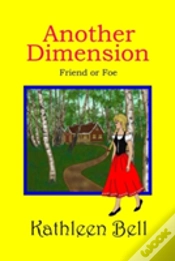 Capa do artigo Another Dimension - Friend Or Foe