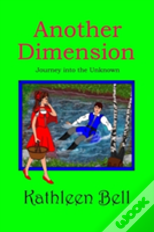 Another Dimension- Journey Into The Unknown
