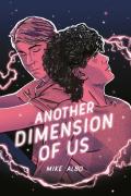 Another Dimension Of Us