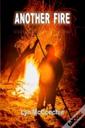 Another Fire