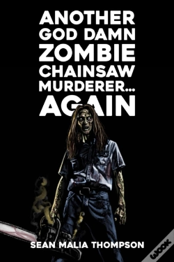 Capa do artigo Another God Damn Zombie Chainsaw Murderer... Again