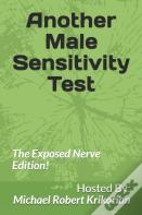 Another Male Sensitivity Test