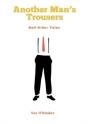 Another Man'S Trousers - Preview