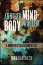 Another Mind-Body Problem - Preview
