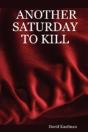Another Saturday To Kill - Preview