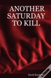 Capa do artigo Another Saturday To Kill
