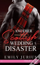 Another Scottish Wedding Disaster