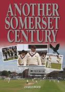 Another Somerset Century