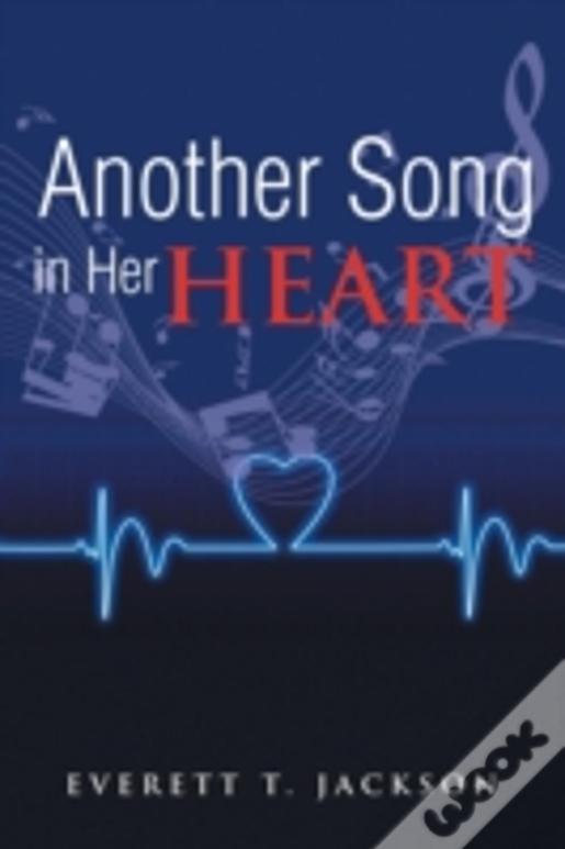 Another Song In Her Heart