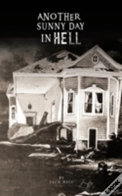 Capa do artigo Another Sunny Day In Hell