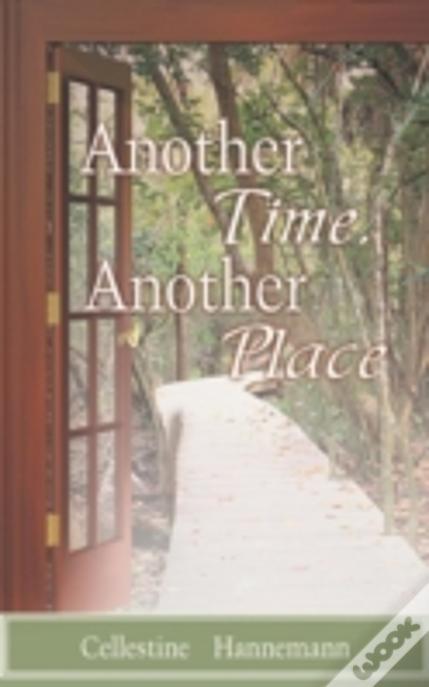 Another Time, Another Place