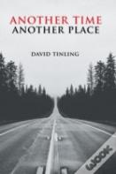 Another Time Another Place