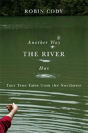 Another Way The River Has - Preview