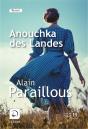 Anouchka Des Landes - Preview