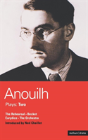 Anouilh Plays"The Rehearsal", "Becket", "The Orchestra" And "Eurydice" - Preview