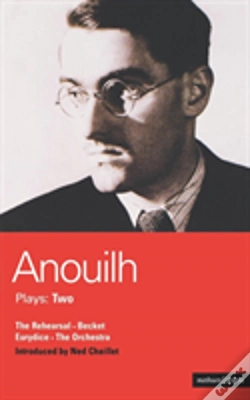 Capa do artigo Anouilh Plays"The Rehearsal", "Becket", "The Orchestra" And "Eurydice"