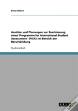 Capa do artigo Ansatze Und Planungen Zur Realisierung Eines 'Programme For International Student Assessment' (Pisa) Im Bereich Der Berufsbildung