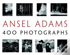 Ansel Adams' 400 Photographs