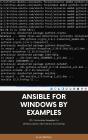Ansible For Windows By Examples - Preview