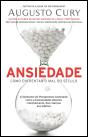 Ansiedade - Como Enfrentar o Mal do Século - Preview