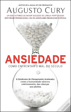 Capa do artigo Ansiedade - Como Enfrentar o Mal do Século