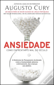 Capa do artigo Ansiedade - Como Enfrentar o Mal do Século