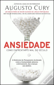 Capa do artigo Ansiedade - Como Enfrentar o Mal do Século