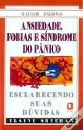 Ansiedade, Fobias e Síndrome do Pânico