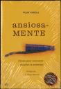 Ansiosamente - Preview