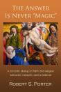 Answer Is Never &Quote;Magic&Quote; - Preview
