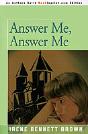 Answer Me, Answer Me - Preview