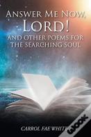 Answer Me Now, Lord!