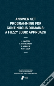 Capa do artigo Answer Set Programming For Continuous Domains: A Fuzzy Logic Approach