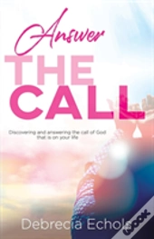 Answer The Call