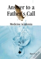 Answer To A Fathers Call