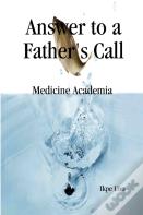 Answer To A Fathers Call