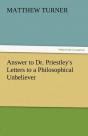 Answer To Dr. Priestley'S Letters To A Philosophical Unbeliever - Preview