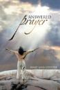 Answered Prayer - Preview