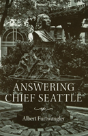 Answering Chief Seattle - Preview