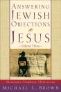 Answering Jewish Objections To Jesus : Volume 3 - Preview