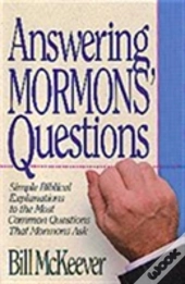 Answering Mormons' Questions